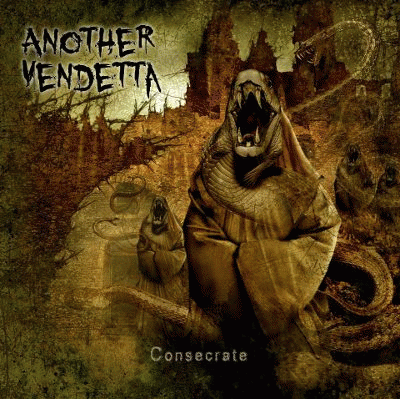 Another Vendetta : Consecrate